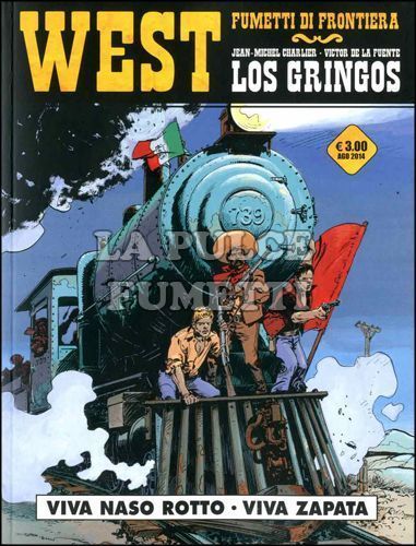 COSMO SERIE GIALLA #    23 - WEST FUMETTI DI FRONTIERA 14 - LOS GRINGOS 3: VIVA NASO ROTTO - VIVA ZAPATA